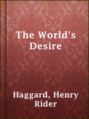 cover image of The World's Desire